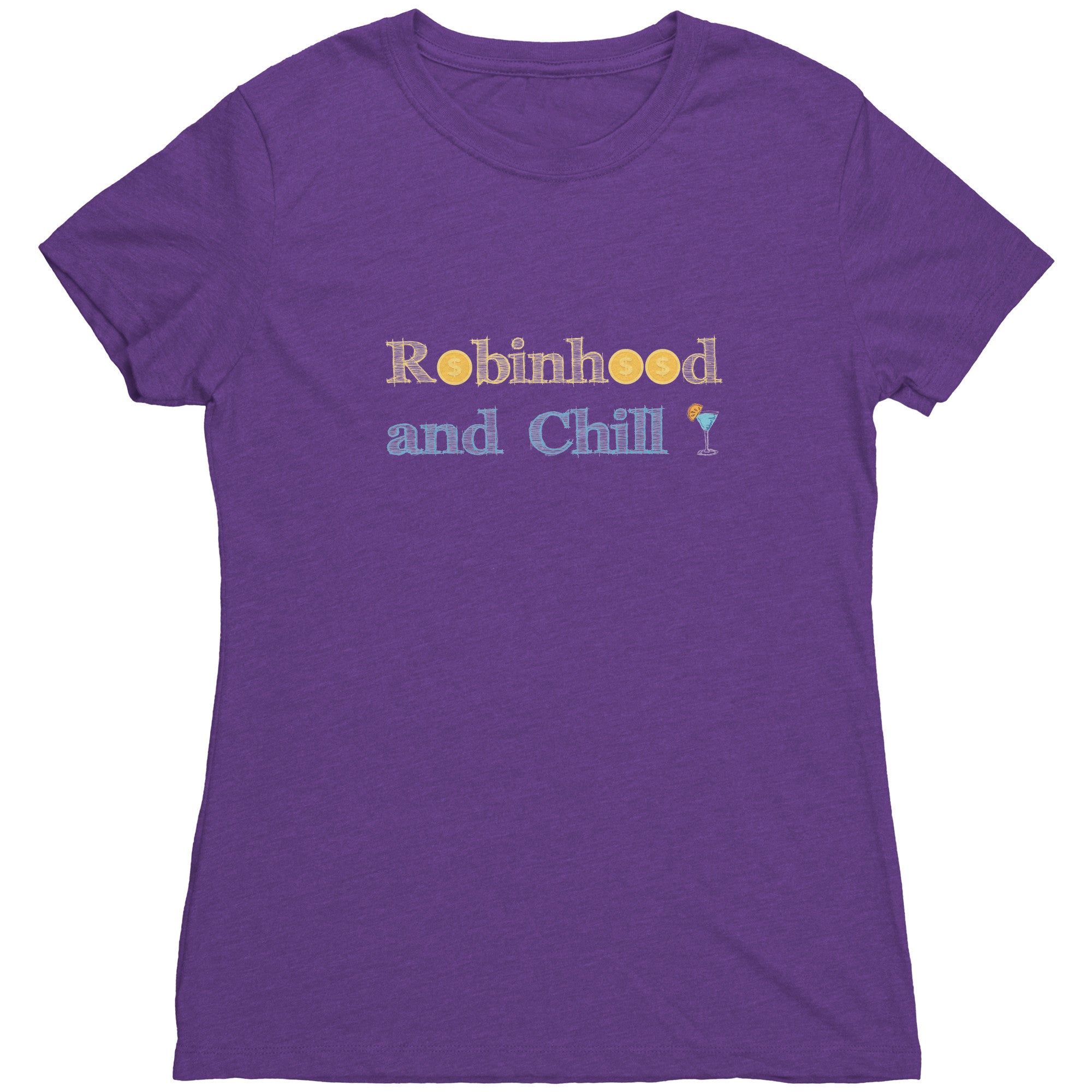 Robinhood and Chill - Triblend Trading T-Shirt