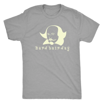 Bard Hair Day - Triblend Shakespeare T-Shirt Next Level Mens Triblend / Premium Heather / S T-shirt | Buy from Asteria One