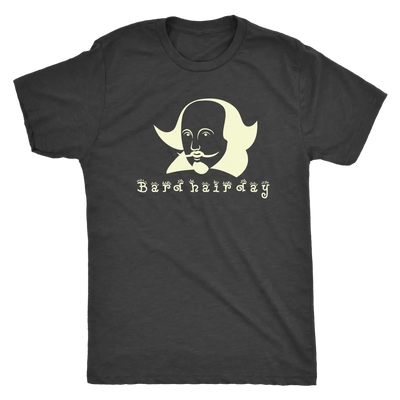 Bard Hair Day - Triblend Shakespeare T-Shirt Next Level Mens Triblend / Vintage Black / S T-shirt | Buy from Asteria One