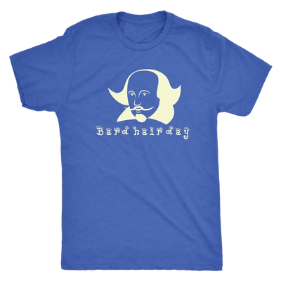 Bard Hair Day - Triblend Shakespeare T-Shirt Next Level Mens Triblend / Vintage Royal / S T-shirt | Buy from Asteria One