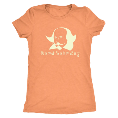 Bard Hair Day - Triblend Shakespeare T-Shirt Next Level Womens Triblend / Vintage Light Orange / S T-shirt | Buy from Aste...