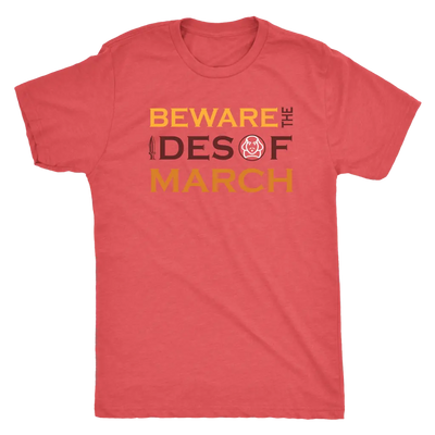 Beware the Ides of the March - Triblend Shakespeare T-Shirt Next Level Mens Triblend / Vintage Red / S T-shirt | Buy from ...