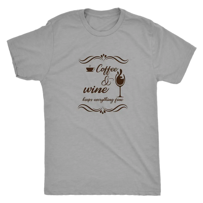 Coffee and wine makes everything fine - Triblend T-Shirt Next Level Mens Triblend / Premium Heather / S T-shirt | Buy from...