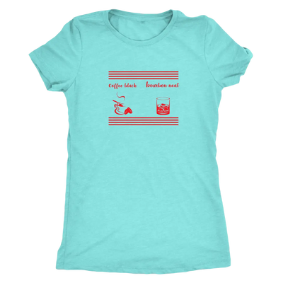 Coffee black, Bourbon Neat Triblend T-Shirt Next Level Womens Triblend / Tahiti Blue / S T-shirt | Buy from Asteria One