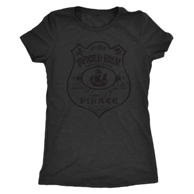 Drinking Spiced Rum before noon makes you a pirate not an alcoholic - Triblend T-Shirt Next Level Womens Triblend / Vintag...