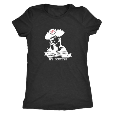 Honk if you like my booty - Pirates Triblend T-Shirt Next Level Womens Triblend / Vintage Black / S T-shirt | Buy from Ast...