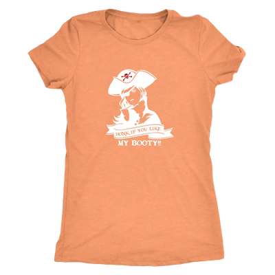Honk if you like my booty - Pirates Triblend T-Shirt Next Level Womens Triblend / Vintage Light Orange / S T-shirt | Buy f...