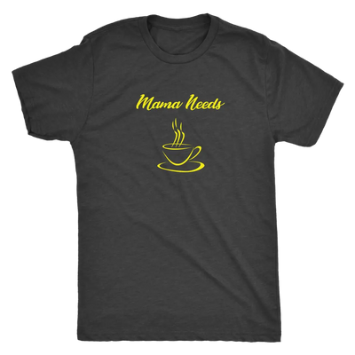 Mama Needs Coffee - Triblend T-Shirt Next Level Mens Triblend / Vintage Black / S T-shirt | Buy from Asteria One