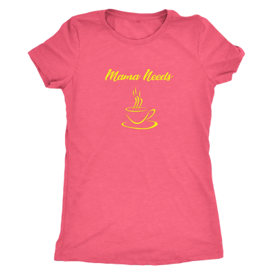 Mama Needs Coffee - Triblend T-Shirt Next Level Womens Triblend / Vintage Light Pink / S T-shirt | Buy from Asteria One