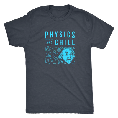 Physics and Chill - Triblend T-Shirt Next Level Mens Triblend / Vintage Navy / S T-shirt | Buy from Asteria One