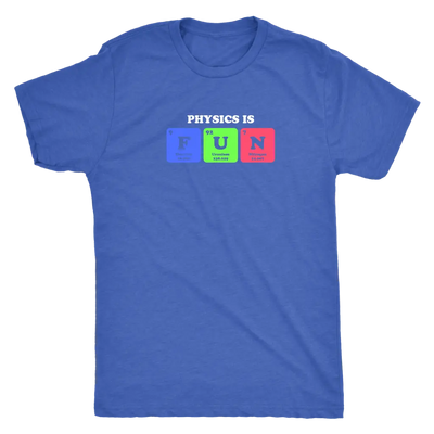 Physics in Fun - Periodic table - Triblend T-Shirt Next Level Mens Triblend / Vintage Royal / S T-shirt | Buy from Asteria...