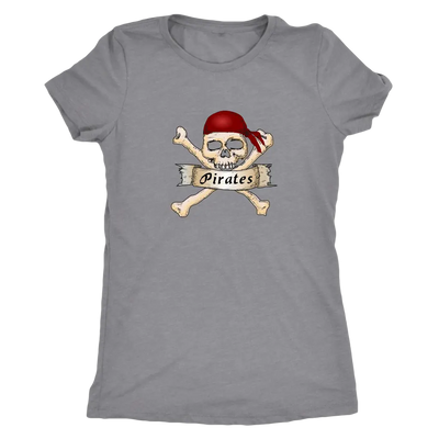 Pirates Skull cross bone - Pirates Triblend T-Shirt Next Level Womens Triblend / Heather Grey / S T-shirt | Buy from Aster...