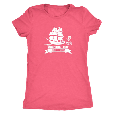 Prepare to be boarded - Pirates Triblend T-Shirt Next Level Womens Triblend / Vintage Light Pink / S T-shirt | Buy from As...