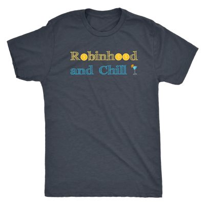 Robinhood and Chill - Triblend Trading T-Shirt Next Level Mens Triblend / Vintage Navy / S T-shirt | Buy from Asteria One