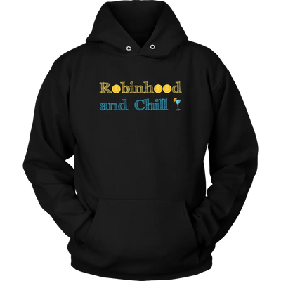 Robinhood and Chill $$$ - Unisex Hoodie Unisex Hoodie / Black / S T-shirt | Buy from Asteria One
