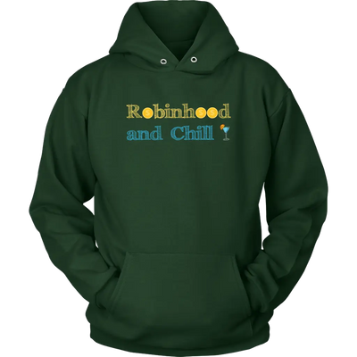 Robinhood and Chill $$$ - Unisex Hoodie Unisex Hoodie / Dark Green / S T-shirt | Buy from Asteria One