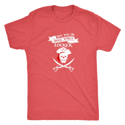 See you in Davie Jones Locker - Pirates Triblend T-Shirt Next Level Mens Triblend / Vintage Red / S T-shirt | Buy from Ast...