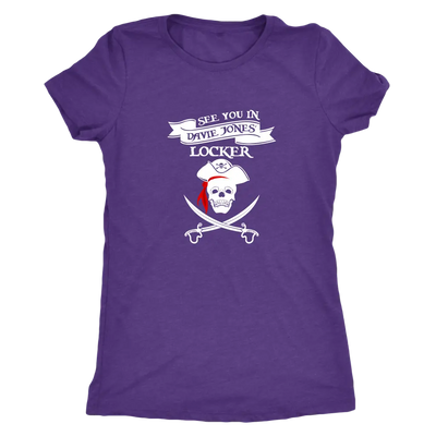 See you in Davie Jones Locker - Pirates Triblend T-Shirt Next Level Womens Triblend / Purple Rush / S T-shirt | Buy from A...