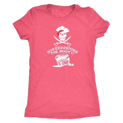 Surrrrrrender the booty - Pirates Triblend T-Shirt Next Level Womens Triblend / Vintage Light Pink / S T-shirt | Buy from ...