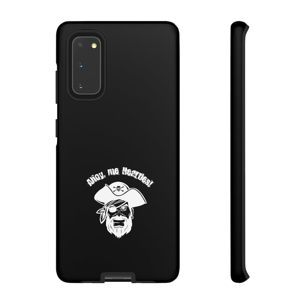 Ahoy me hearties - Pirate Tough Phone Case
