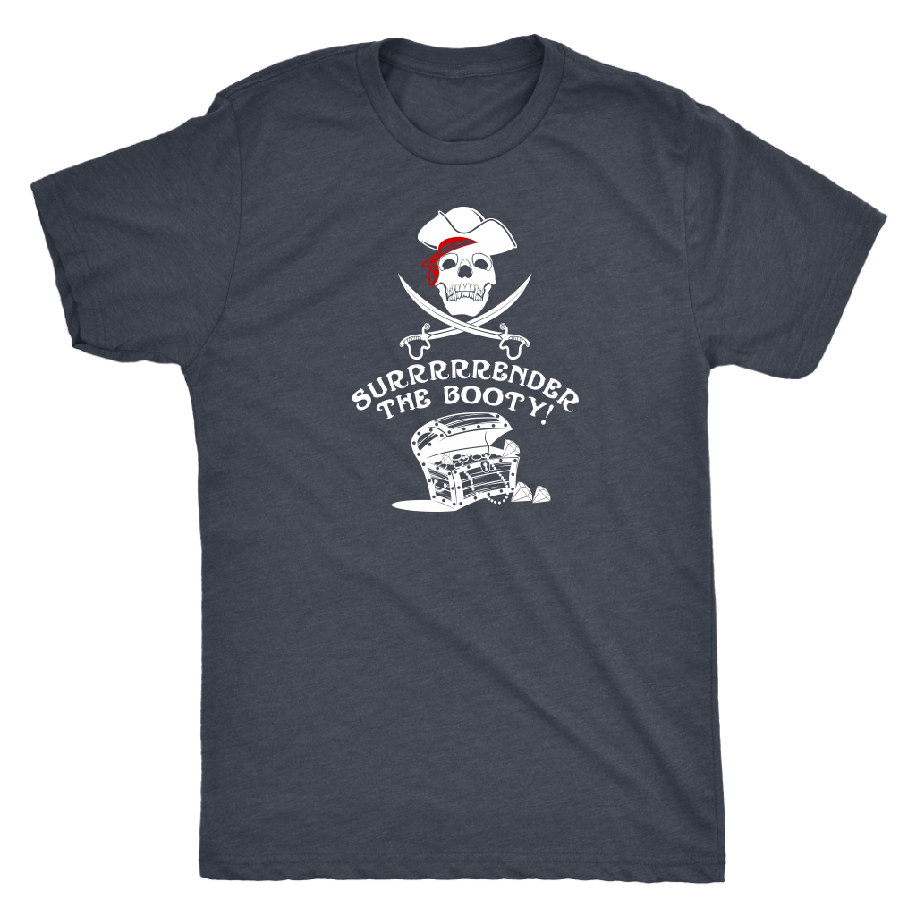 Surrrrrrender the booty - Pirates Triblend T-Shirt
