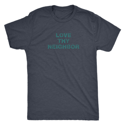 Love thy neighbor people cloud - Triblend T-Shirt
