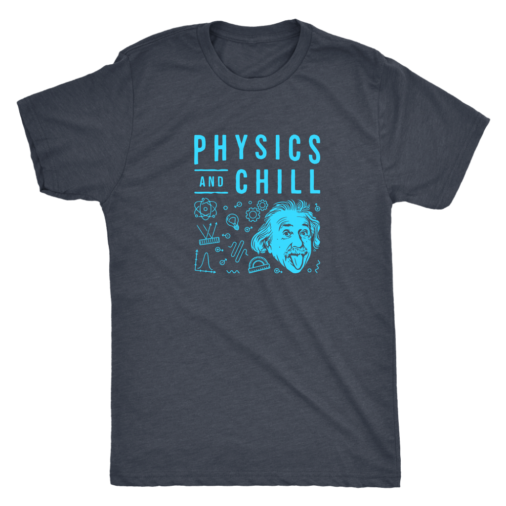 Physics and Chill - Triblend T-Shirt