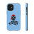 Dead men don't tales - pirate saying - Tough phone Case