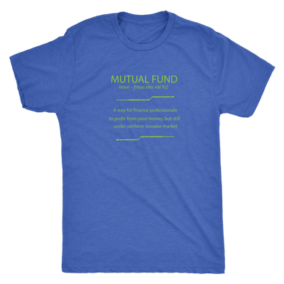 Mutual Fund - Definition - Triblend T-Shirt