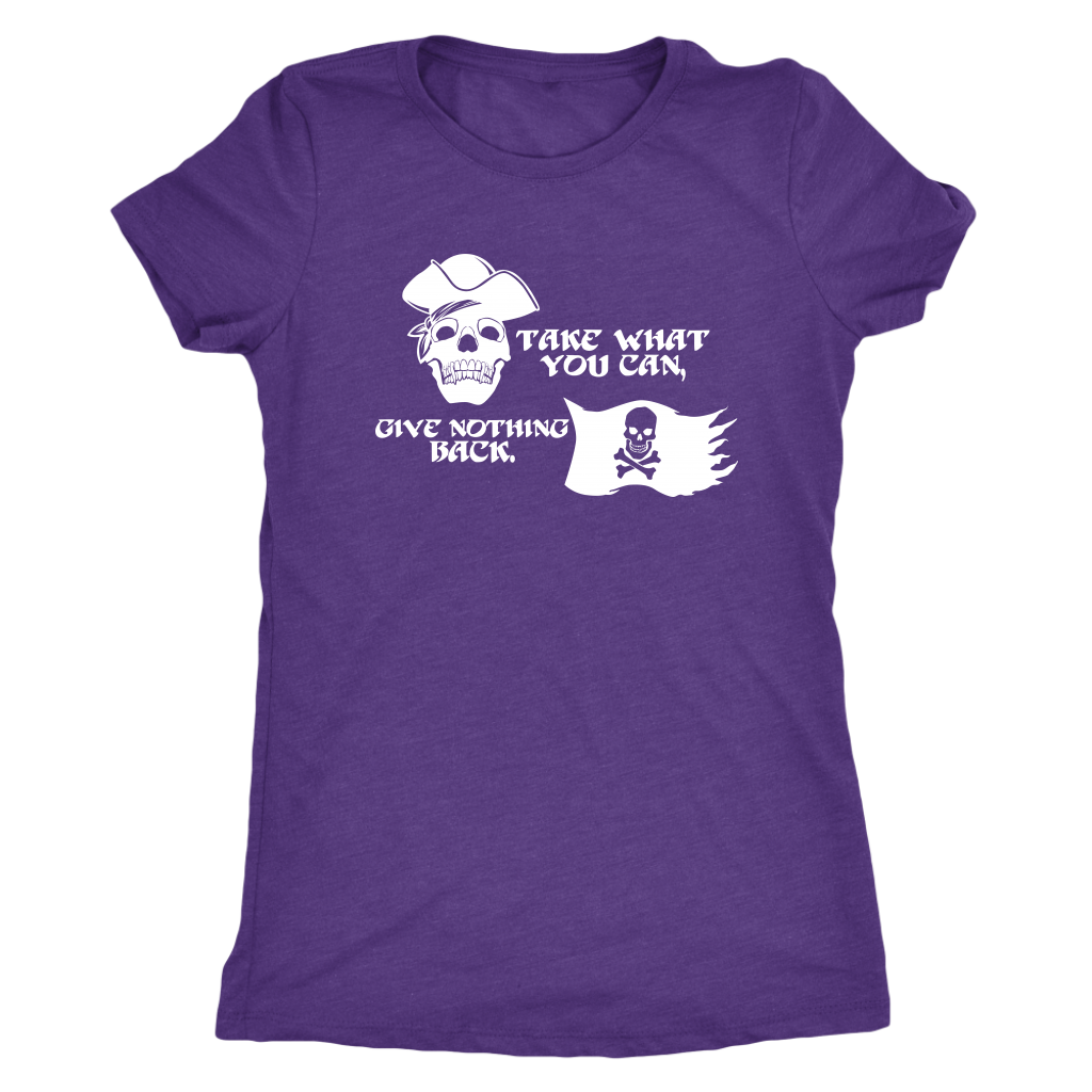 Take what you can give nothing back - Triblend T-Shirt