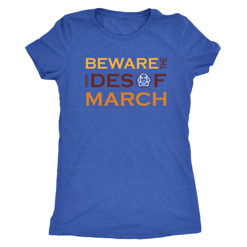 Beware the Ides of the March - Triblend Shakespeare T-Shirt