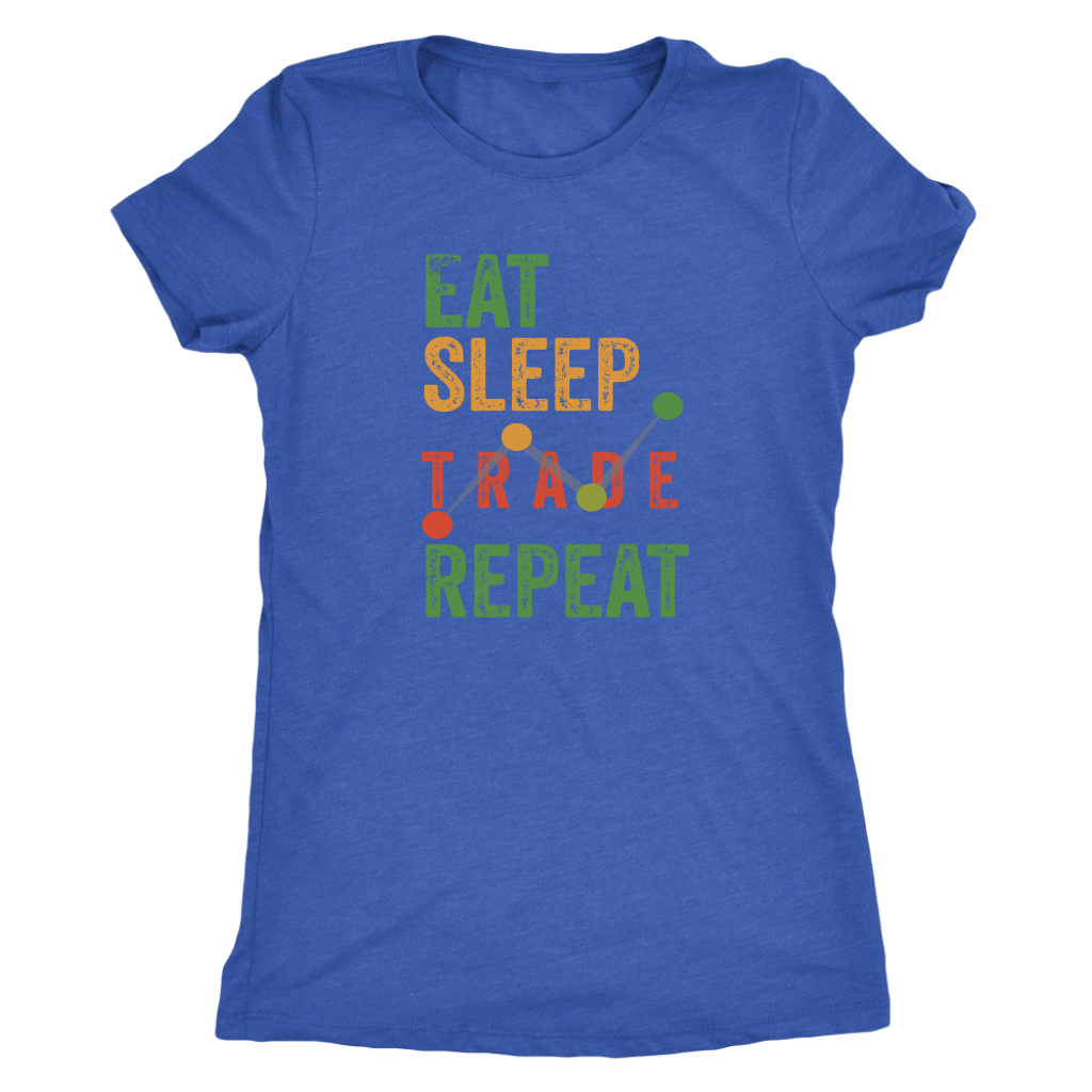 Eat Sleep Trade Repeat - Next Level Triblend T-Shirt