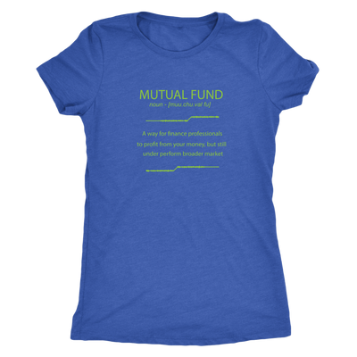 Mutual Fund - Definition - Triblend T-Shirt