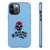 Dead men don't tales - pirate saying - Tough phone Case