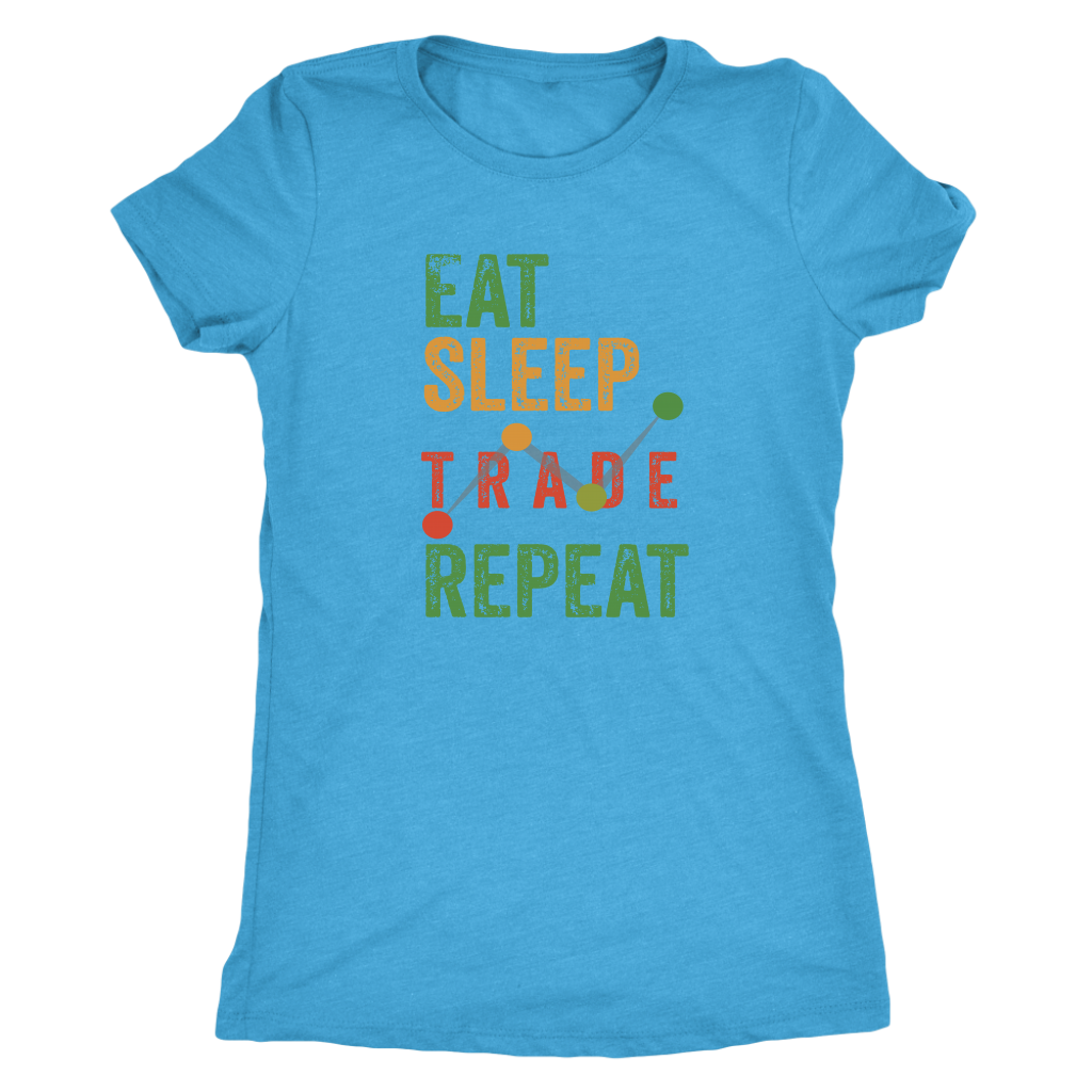 Eat Sleep Trade Repeat - Next Level Triblend T-Shirt