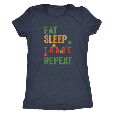 Eat Sleep Trade Repeat - Next Level Triblend T-Shirt