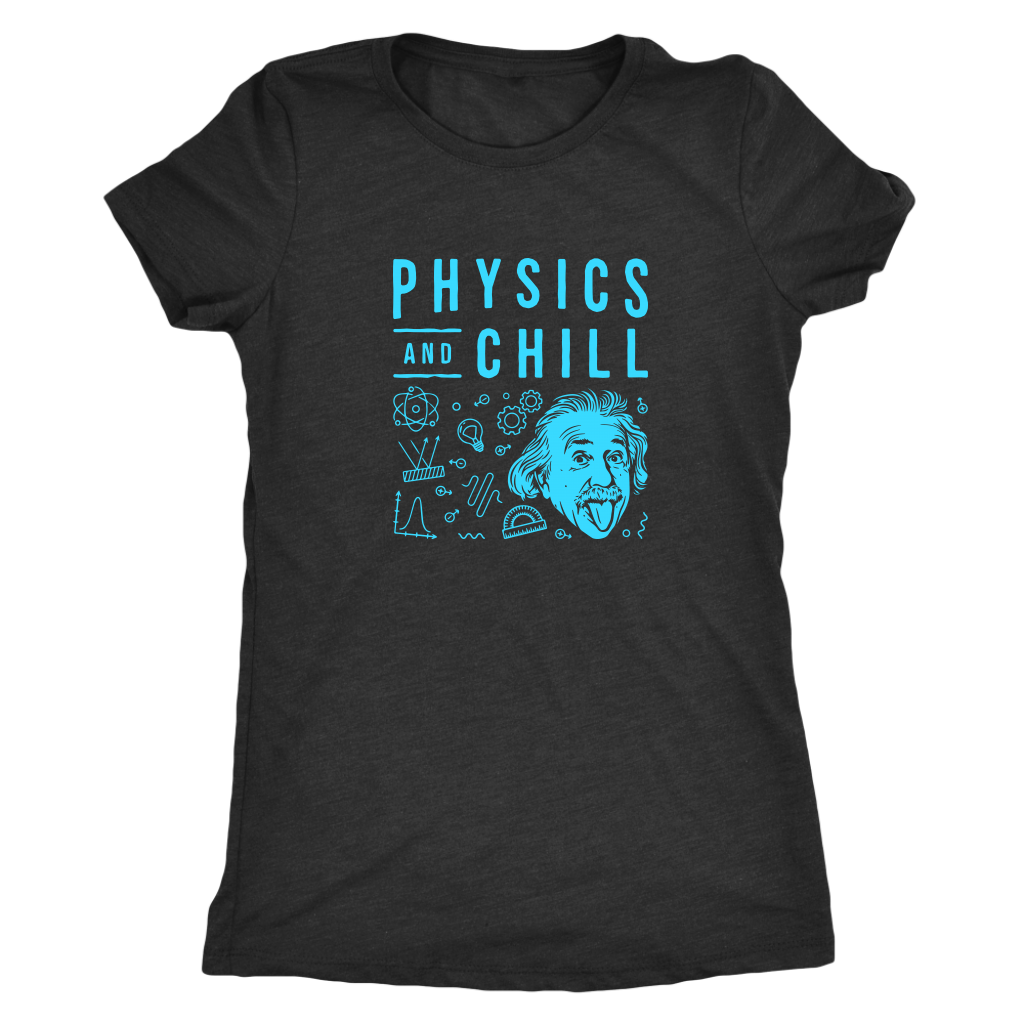 Physics and Chill - Triblend T-Shirt