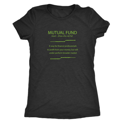Mutual Fund - Definition - Triblend T-Shirt