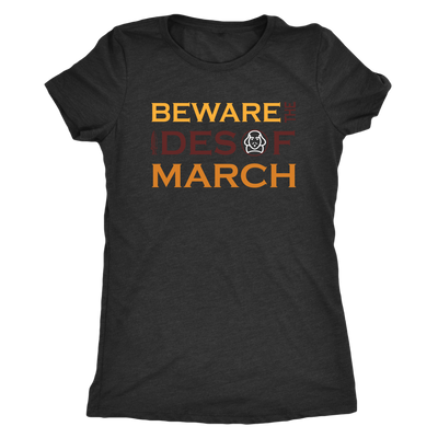 Beware the Ides of the March - Triblend Shakespeare T-Shirt