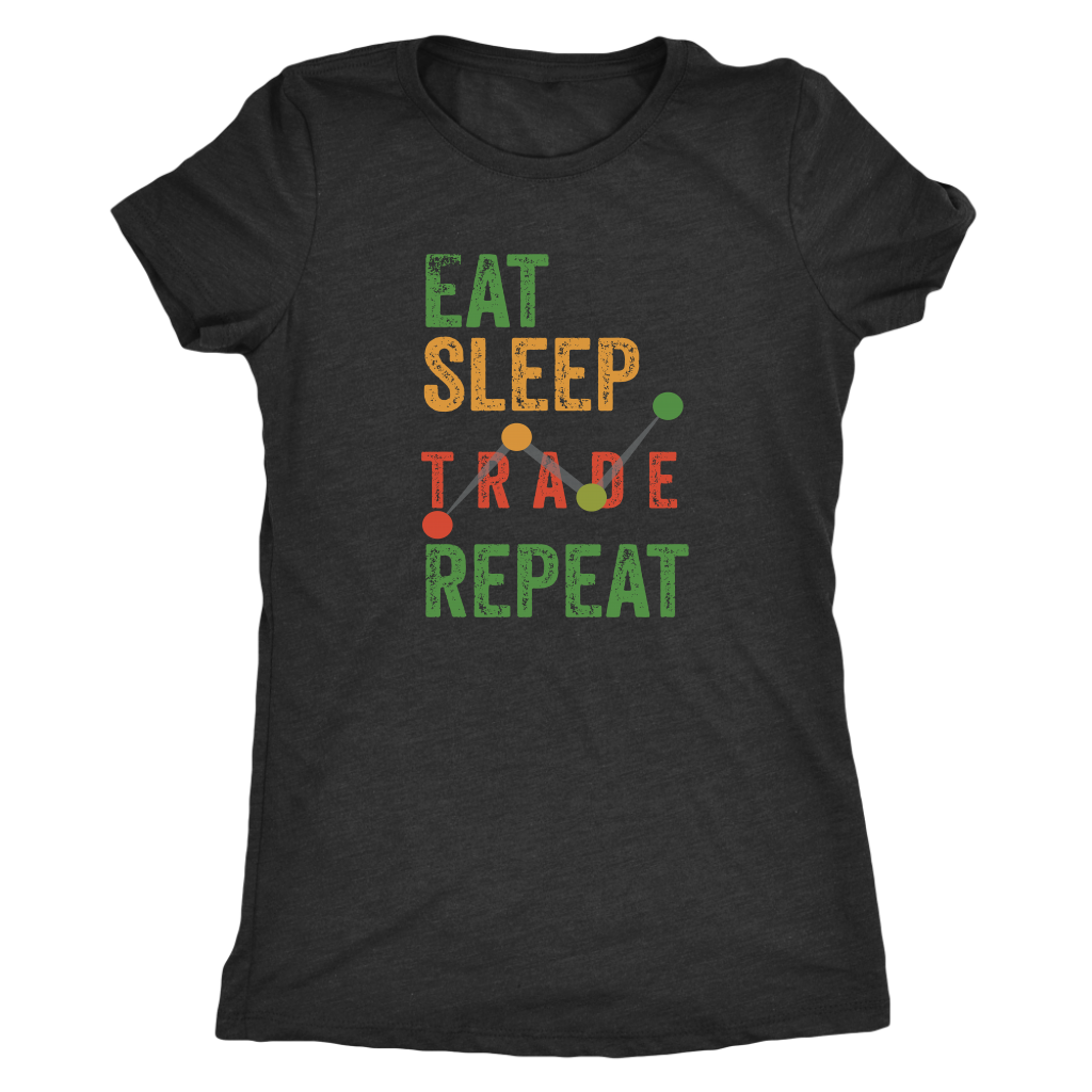 Eat Sleep Trade Repeat - Next Level Triblend T-Shirt