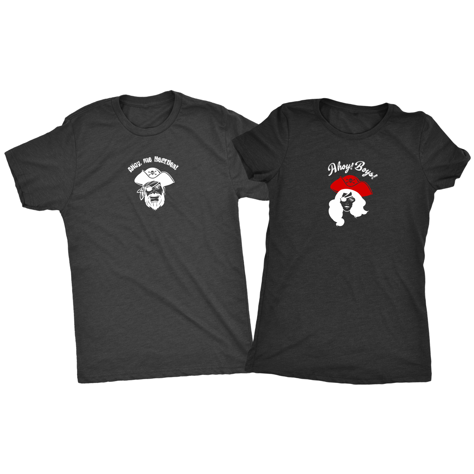 Ahoy boys! Ahoy me hearties! - Pirates Combo him and her Triblend T-Shirt